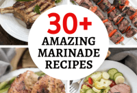Elevate Your Grill Game: 30+ Marinades for Irresistible Flavor