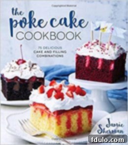 Effortless Margarita Poke Cake 4 The Poke Cake Cookbook, a vibrant cover featuring various delicious poke cake creations, hinting at a world of simple and decadent dessert possibilities.